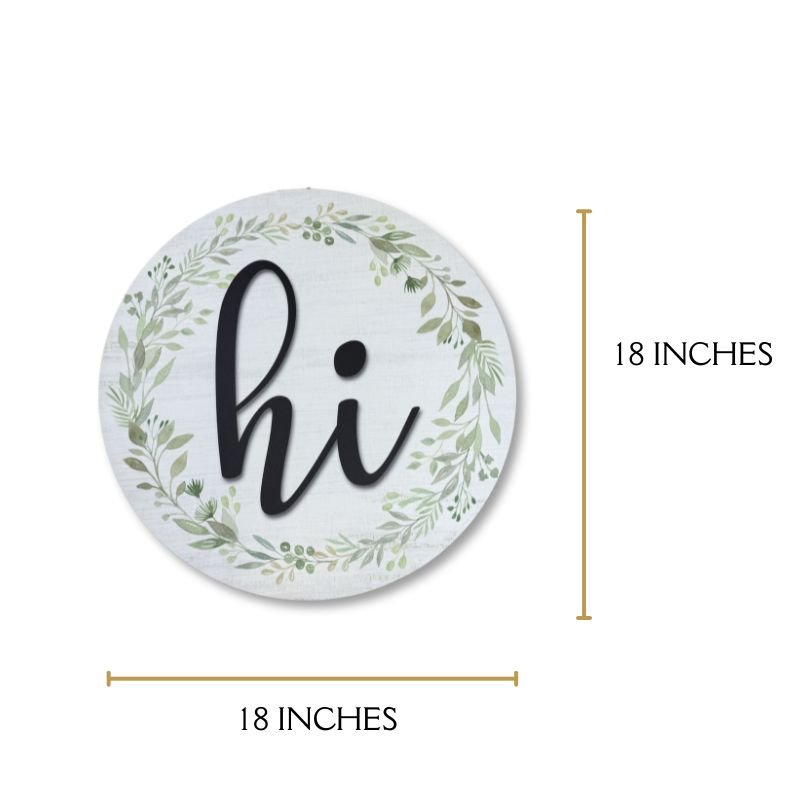 Round 'Hi' door hanger with 18-inch dimensions, featuring a greenery wreath for modern entryways.